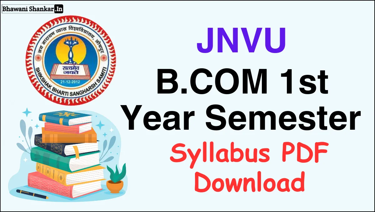 JNVU BCom 1st Year Semester Syllabus 2024 (सभी का सिलेबस)